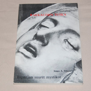 Seppo A. Teinonen Espanjan suuret mystikot